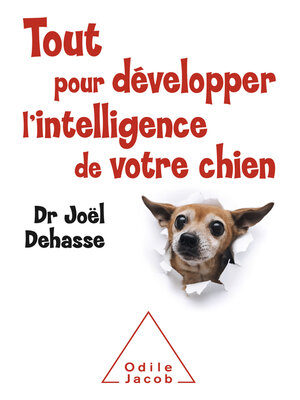 cover image of Tout pour développer l'intelligence de votre chien